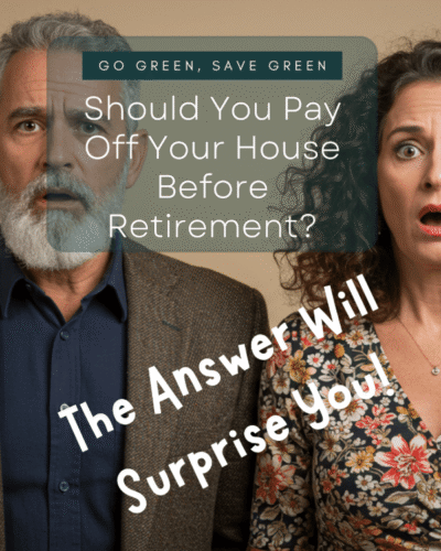 Should You Pay Off Your House Before Retirement? The Answer Will Surprise You